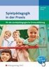 Spielp�dagogik in der Praxis. Schulbuch