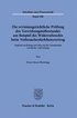 Die Revisionsgerichtliche Prufung Des Verwirkungstatbestandes Am Beispiel Des Widerrufsrechts Beim Verbraucherdarlehensvertrag: Zugleich Ein Beitrag Z