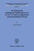 Die Haftung Fur Schadigende Einflussnahme Aus 311, 317 Aktg ALS Allgemeines Verbandsrechtliches Prinzip