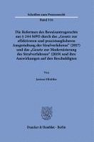 Die Reformen Des Beweisantragsrechts Aus 244 Stpo Durch Das 'Gesetz Zur Effektiveren Und Praxistauglicheren Ausgestaltung Des Strafverfahrens' (2017) (h�ftad)