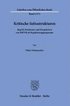Kritische Infrastrukturen: Begriff, Strukturen Und Perspektiven Von Kritis ALS Regulierungsprogramm