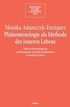 Phnomenologie als Methode des inneren Lebens