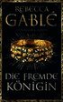 Die fremde K�nigin