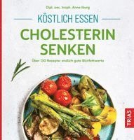 K�stlich essen - Cholesterin senken