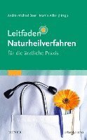 Leitfaden Naturheilverfahren - fr die rztliche Praxis (inbunden)