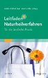 Leitfaden Naturheilverfahren - fr die rztliche Praxis