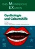 MEX Das M?ndliche Examen: Gyn?kologie und Geburtshilfe