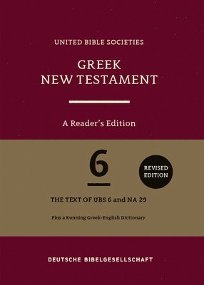 Greek New Testament (Ubs6): A Reader's Edition (Hardcover) (h�ftad)