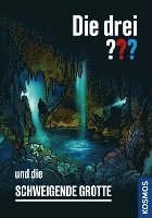 Die drei ??? und die schweigende Grotte (inbunden)