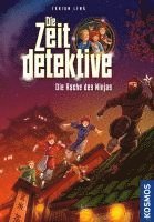 Die Zeitdetektive, 6, Die Rache des Ninjas (hftad)