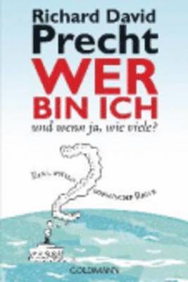 Wer Bin Ich - Und Wenn JA, Wie Viele? (h�ftad)