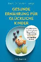 Gesunde Ernhrung fr glckliche Kinder (hftad)