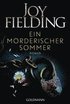 Ein mörderischer Sommer