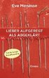 Lieber aufgeregt als abgeklrt