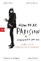 How To Be Parisian wherever you are (hftad)