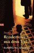 Rendezvous mit dem Tod