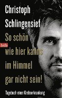 So schn wie hier kanns im Himmel gar nicht sein! (inbunden)