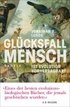 Glcksfall Mensch