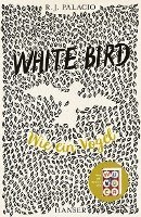 White Bird - Wie ein Vogel (inbunden)
