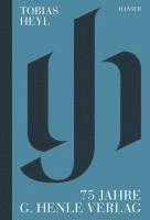 75 Jahre G. Henle Verlag (h�ftad)