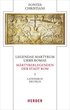 Legendae Martyrum Urbis Romae - Martyrerlegenden Der Stadt ROM (I): Lateinisch - Deutsch
