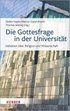 Die Gottesfrage in der Universitt