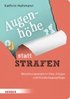 Augenhhe statt Strafen