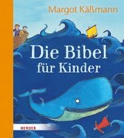 Die Bibel für Kinder erzählt von Margot Käßmann (pussel)