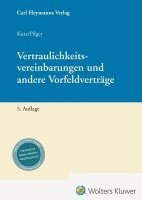 Vertraulichkeitsvereinbarungen und andere Vorfeldverträge (inbunden)