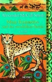 Mma Ramotswe und der verschollene Bruder (h�ftad)