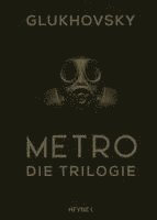 Metro - Die Trilogie (hftad)