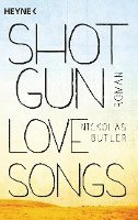 Shotgun Lovesongs (hftad)