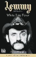 Lemmy - White Line Fever (häftad)