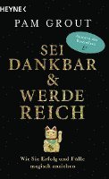 Sei dankbar und werde reich (inbunden)