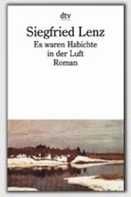 Es waren Habichte in der Luft (inbunden)