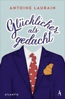 Glücklicher als gedacht (inbunden)