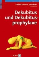 Dekubitus und Dekubitusprophylaxe (häftad)