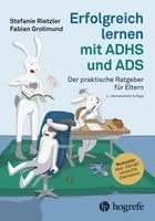 Erfolgreich lernen mit ADHS und ADS (h�ftad)