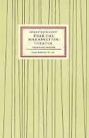 Uber Das Marionetten Theater (inbunden)