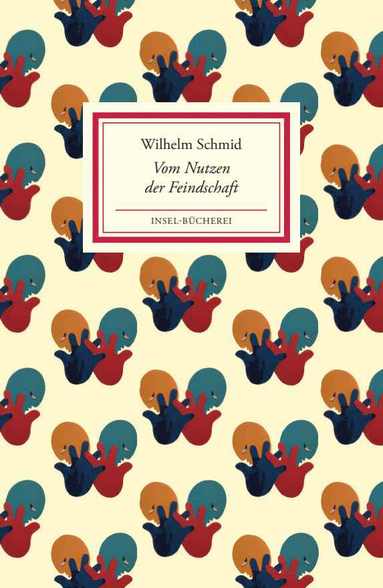 Vom Nutzen der Feindschaft (inbunden)