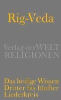 Rig-Veda - Das heilige Wissen (inbunden)