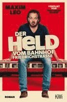 Der Held vom Bahnhof Friedrichstra�e (h�ftad)