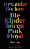 Die Kinder hren Pink Floyd (inbunden)