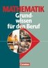 Mathematik. Grundwissen f�r den Beruf