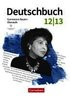 Deutschbuch 12./13. Jahrgangsstufe Oberstufe. Zum LehrplanPLUS - Bayern - Schulbuch mit H�rtexten und Erkl�rfilmen