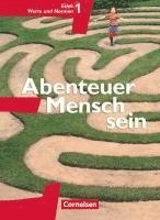 Abenteuer Mensch sein Ethik/LER Werte und Normen 5./6.  Westliche Bundesl�nder