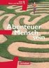 Abenteuer Mensch sein Ethik/LER Werte und Normen 5./6.  Westliche Bundesl�nder