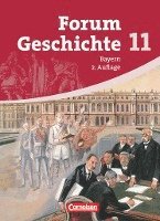 Forum Geschichte 11 - Sch�lerbuch - Gymnasium Bayern - Sekundarstufe 2 (inbunden)
