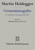 Martin Heidegger, Gesamtausgabe: II. Abteilungen: Vorlesungen 1925-1944: Band 53: Holderlins Hymne Der Ister
