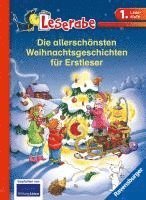 Die allerschnsten Weihnachtsgeschichten fr Erstleser - Leserabe 1. Klasse - Erstlesebuch fr Kinder ab 6 Jahren (inbunden)